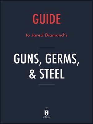 cover image of Guide to Jared Diamond's Guns, Germs, & Steel by Instaread